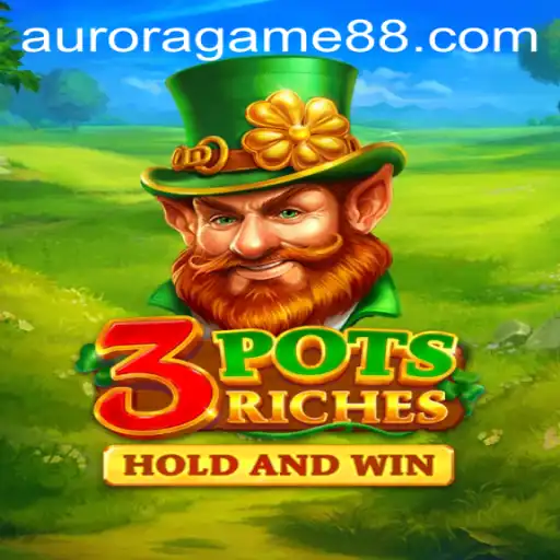 Discovering the Enchantment of 3potsRiches: A Journey into the Aurora Game